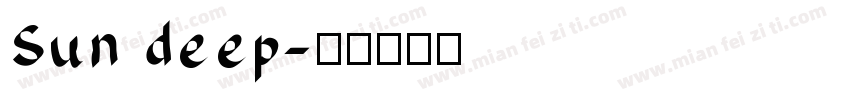 Sun deep字体转换